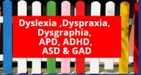 Barriers to Literacy Acquisition - Dyslexia, Dyspraxia, Dysgraphia, APD, ADHD, ASD & GAD