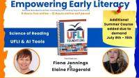NEW: Empowering Early Literacy: Science of Reading, UFLI & AI Tools -  Inclusive, Play-Based and Evidence-Informed Teaching