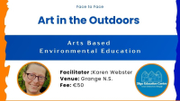 Art in the Outdoors - Arts Based Environmental Education 